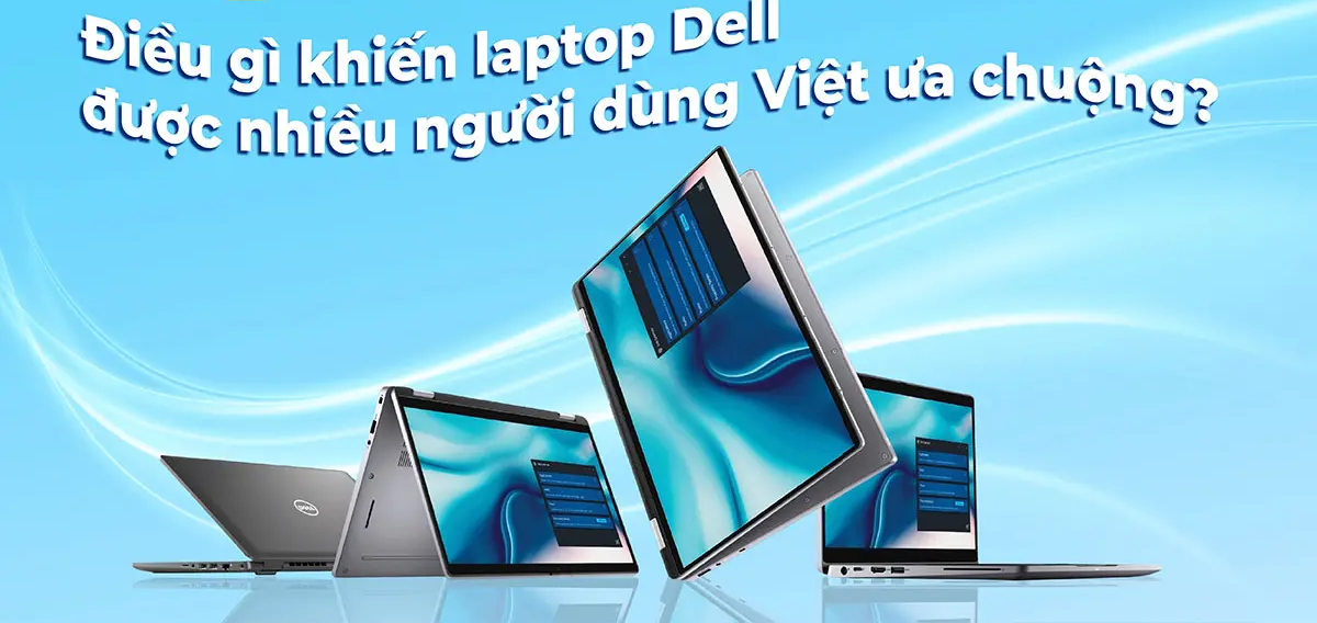 Top Laptop Dell Đáng Mua 2026
