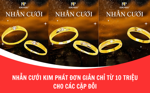 Nhẫn cưới Kim Phát đơn giản chỉ từ 10 triệu cho các cặp đôi