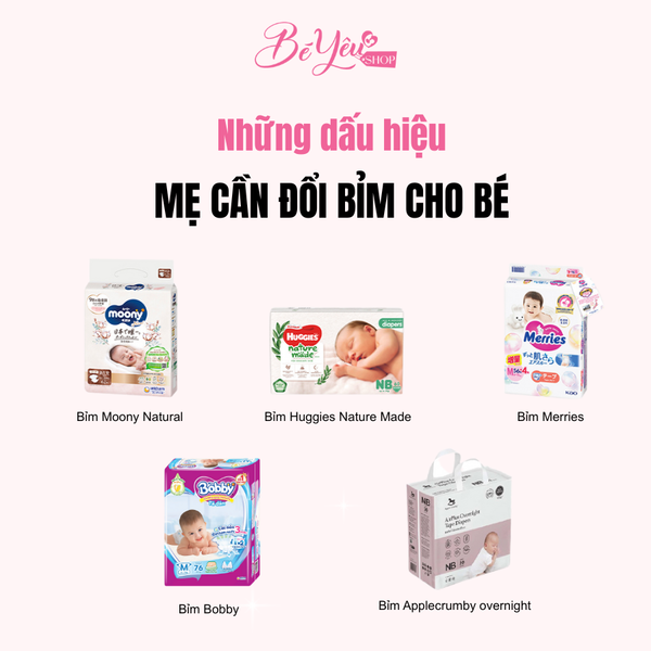 NHỮNG DẤU HIỆU MẸ CẦN ĐỔI BỈM CHO BÉ – NHẬN BIẾT SỚM ĐỂ DA BÉ LUÔN KHỎE