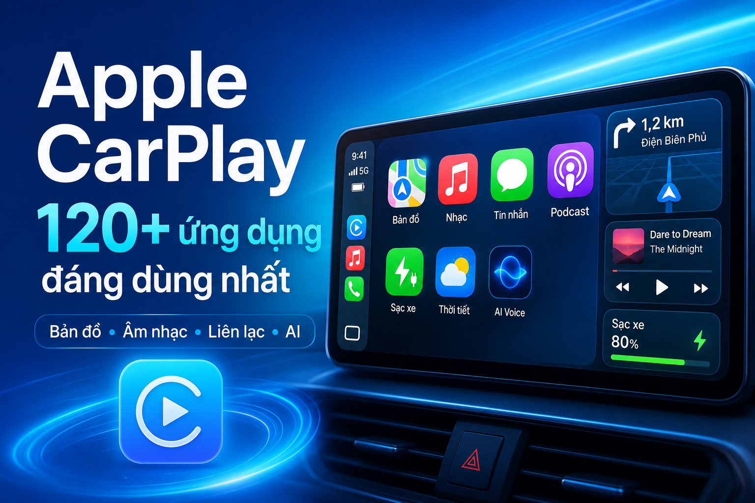 120+ ứng dụng Apple CarPlay tốt nhất dành cho người dùng iPhone
