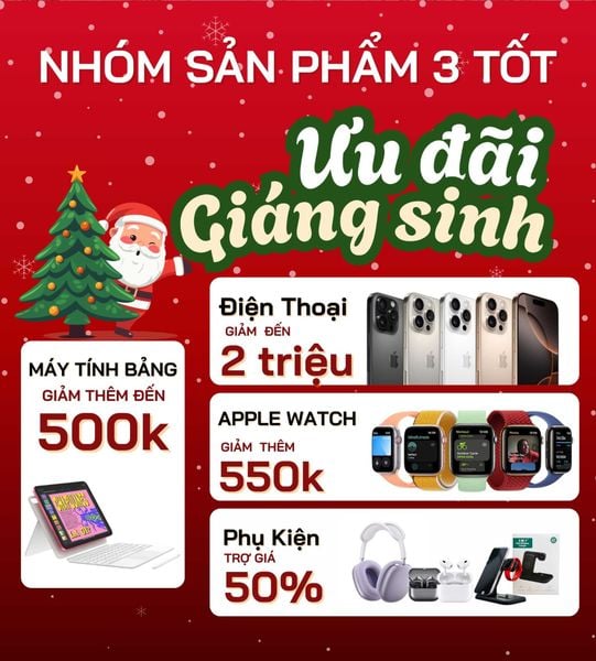 Ưu Đãi Giáng Sinh 🎅 | Giảm đến 2 Triệu cho Điện Thoại – Apple Watch – iPad tại Di Động 3 Tốt 🎁