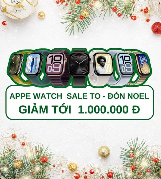 Apple Watch Sale To – Đón Noel Cùng Di Động 3 Tốt 🎁 Giảm Tới 1.000.000Đ