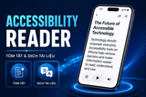 Accessibility Reader trên iPhone có thể tóm tắt và dịch tài liệu: Hướng dẫn dành cho người khó đọc màn hình