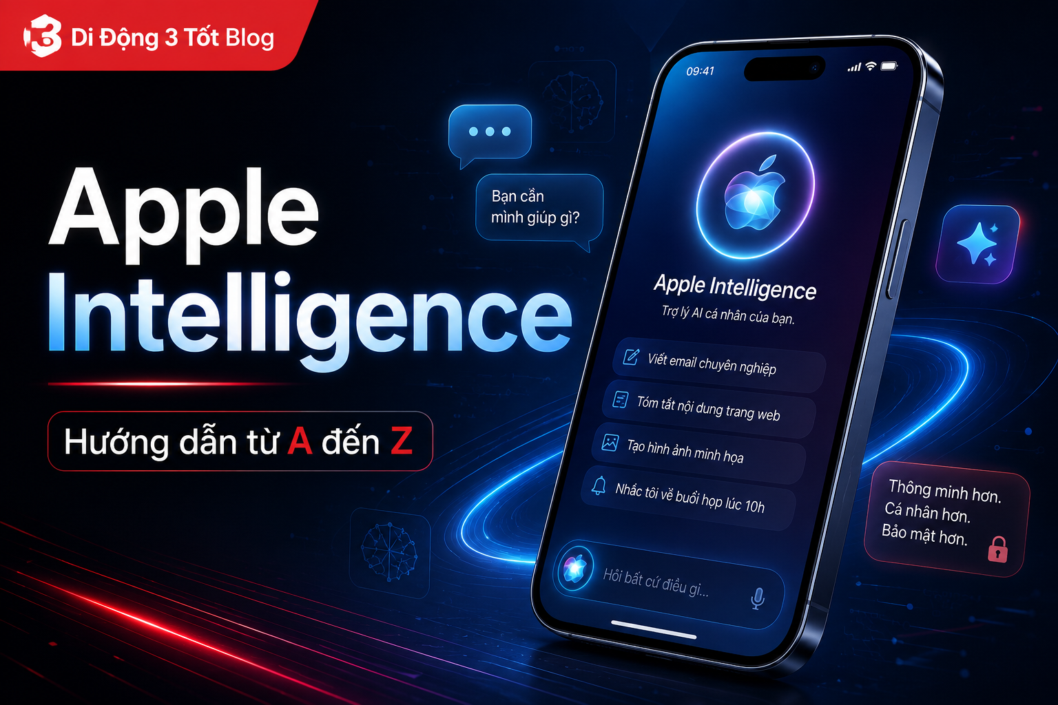 Cách sử dụng Apple Intelligence trên iPhone: Hướng dẫn từ A đến Z