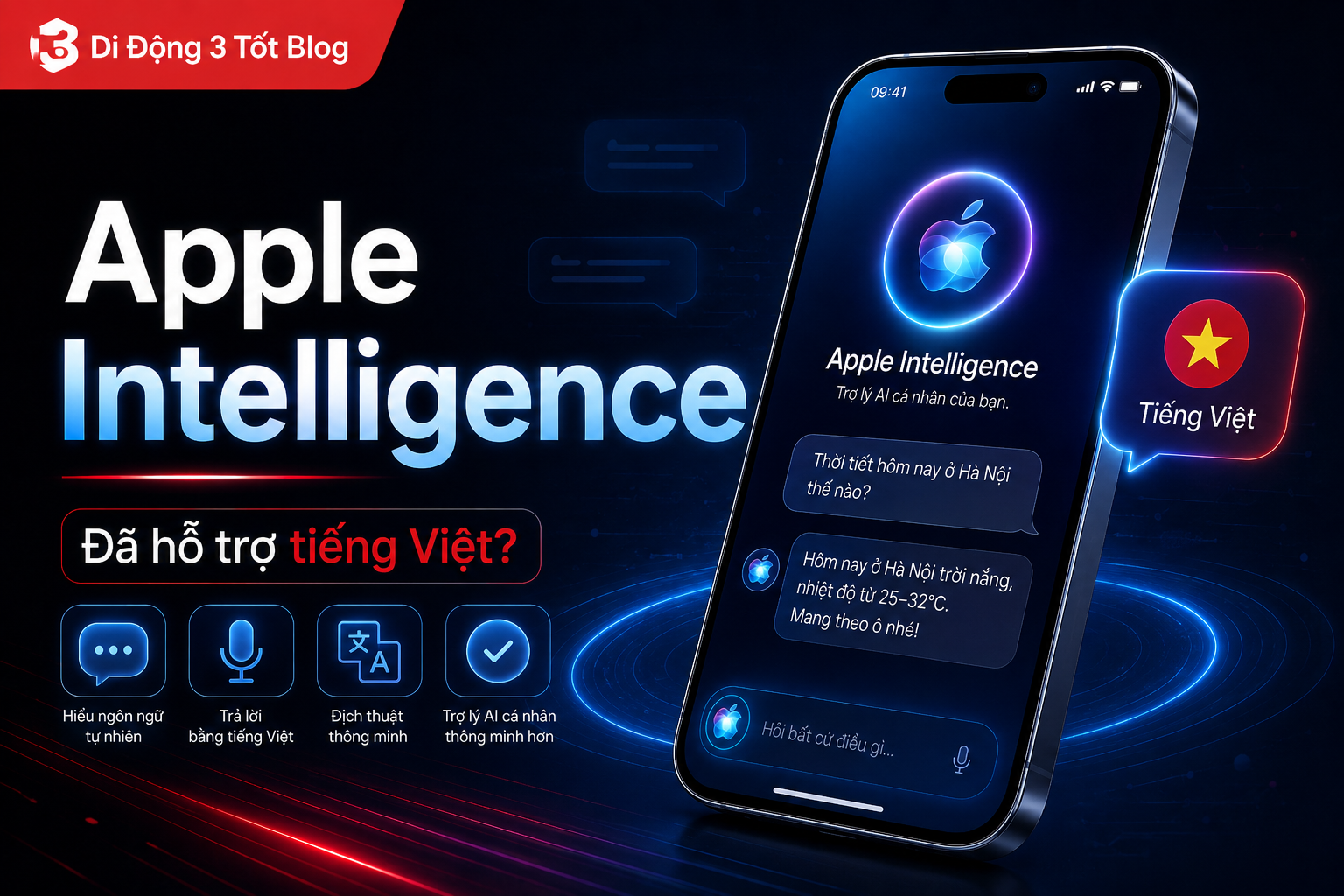 Apple Intelligence có hỗ trợ tiếng Việt không? Cập nhật mới nhất