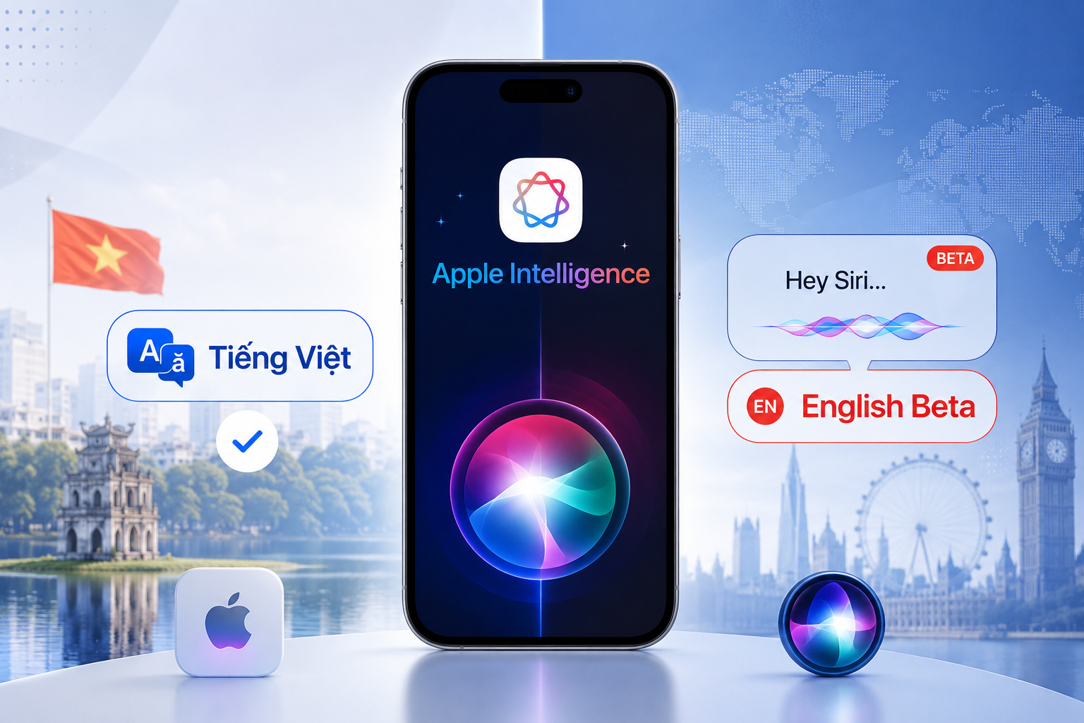 Apple Intelligence hỗ trợ tiếng Việt nhưng Siri AI beta lại bắt đầu với tiếng Anh: Người dùng Việt cần hiểu gì?