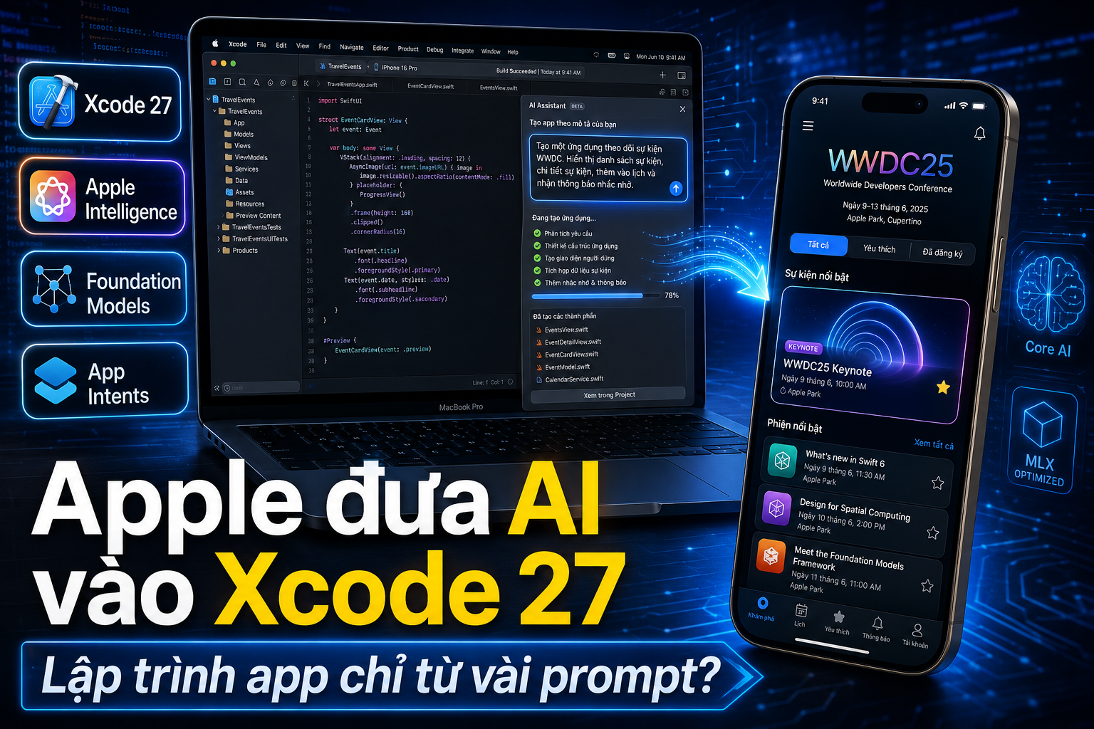 Apple trình diễn công cụ AI mới cho lập trình viên: Xcode 27 có thể thay đổi cách làm app?
