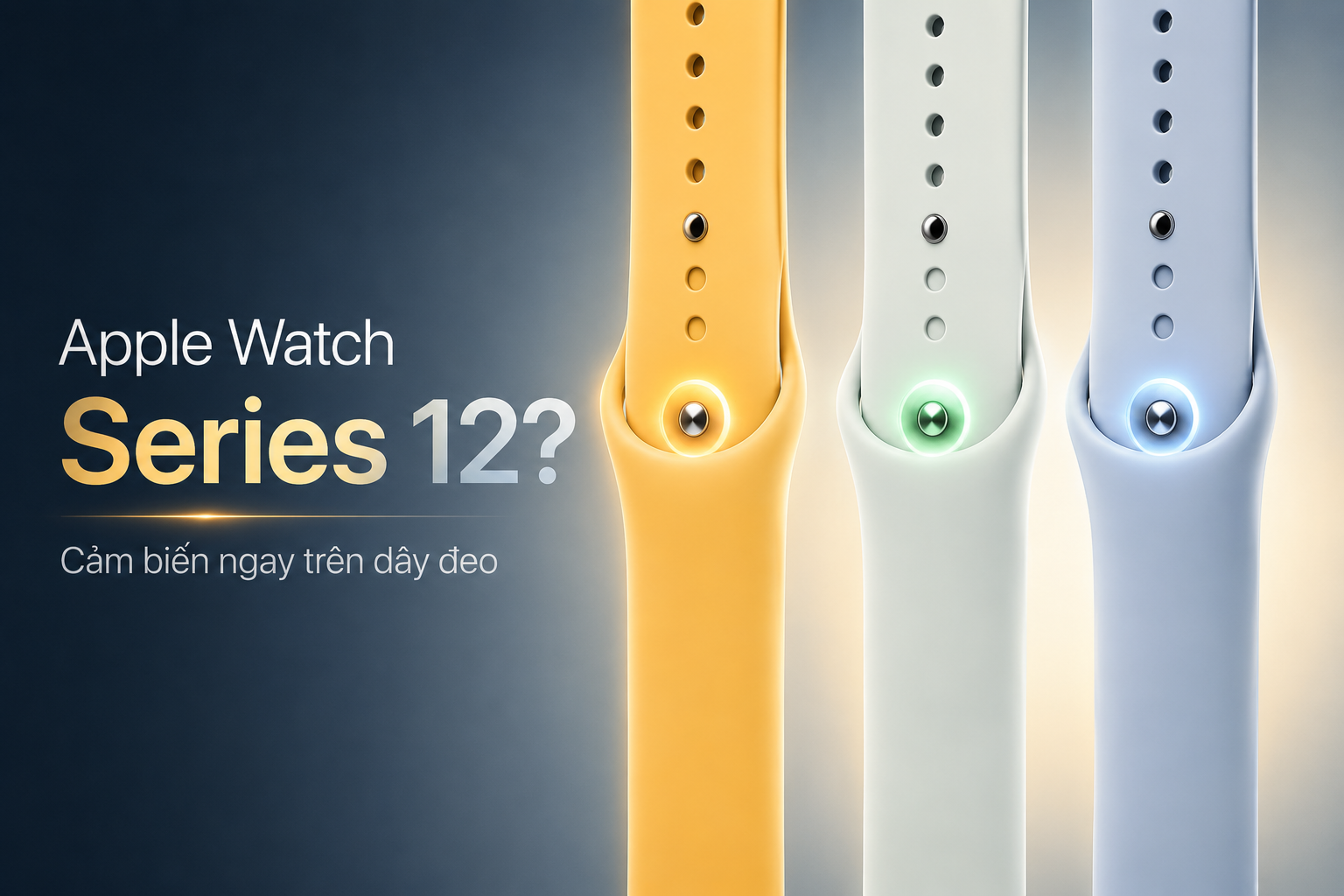 Apple Watch Series 12 có thể tích hợp cảm biến ngay trên dây đeo?