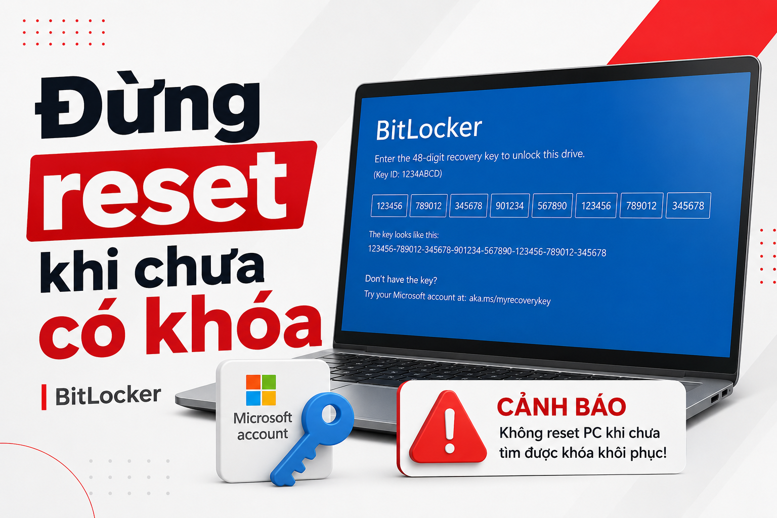 BitLocker hỏi khóa 48 số: Cách tìm Recovery Key trước khi dữ liệu bị khóa