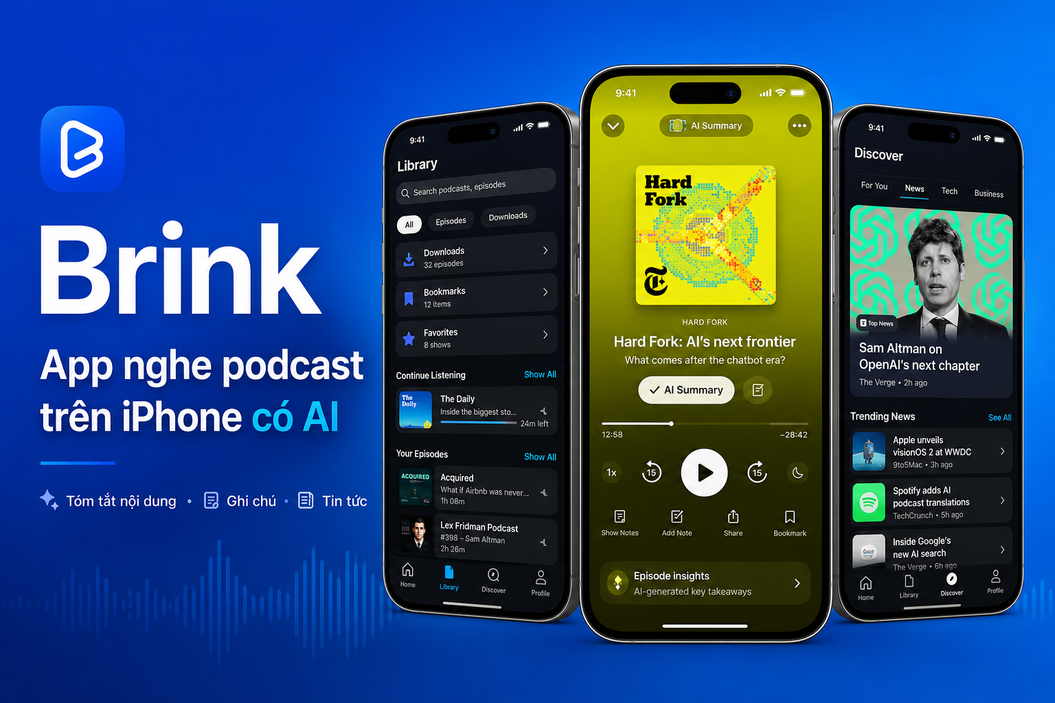 Brink: Ứng dụng nghe podcast mới trên iPhone có AI, tin tức và giao diện hiện đại