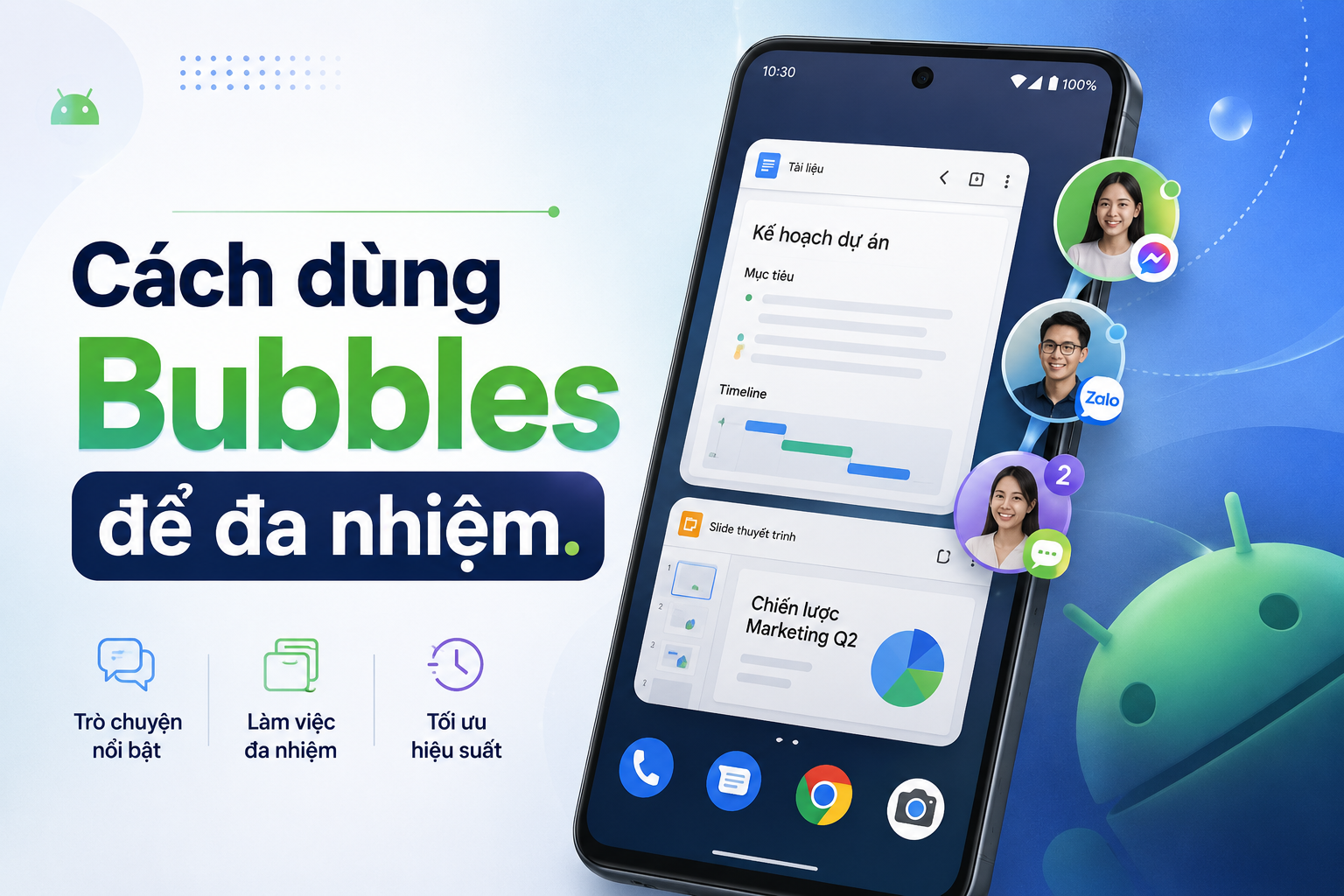 Cách dùng Bubbles trên Android 17 để đa nhiệm cửa sổ nổi