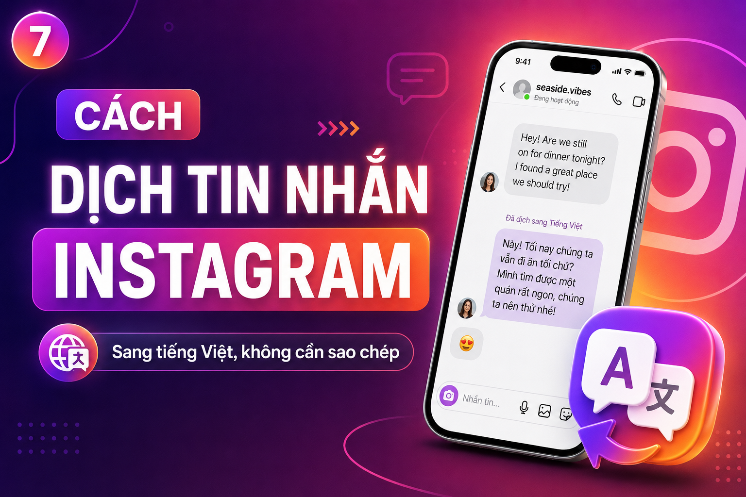 Cách dịch tin nhắn Instagram sang tiếng Việt mà không cần sao chép