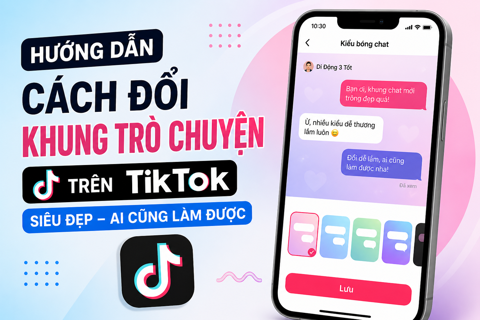 Cách đổi khung trò chuyện trên TikTok siêu đẹp, ai cũng làm được (2026)