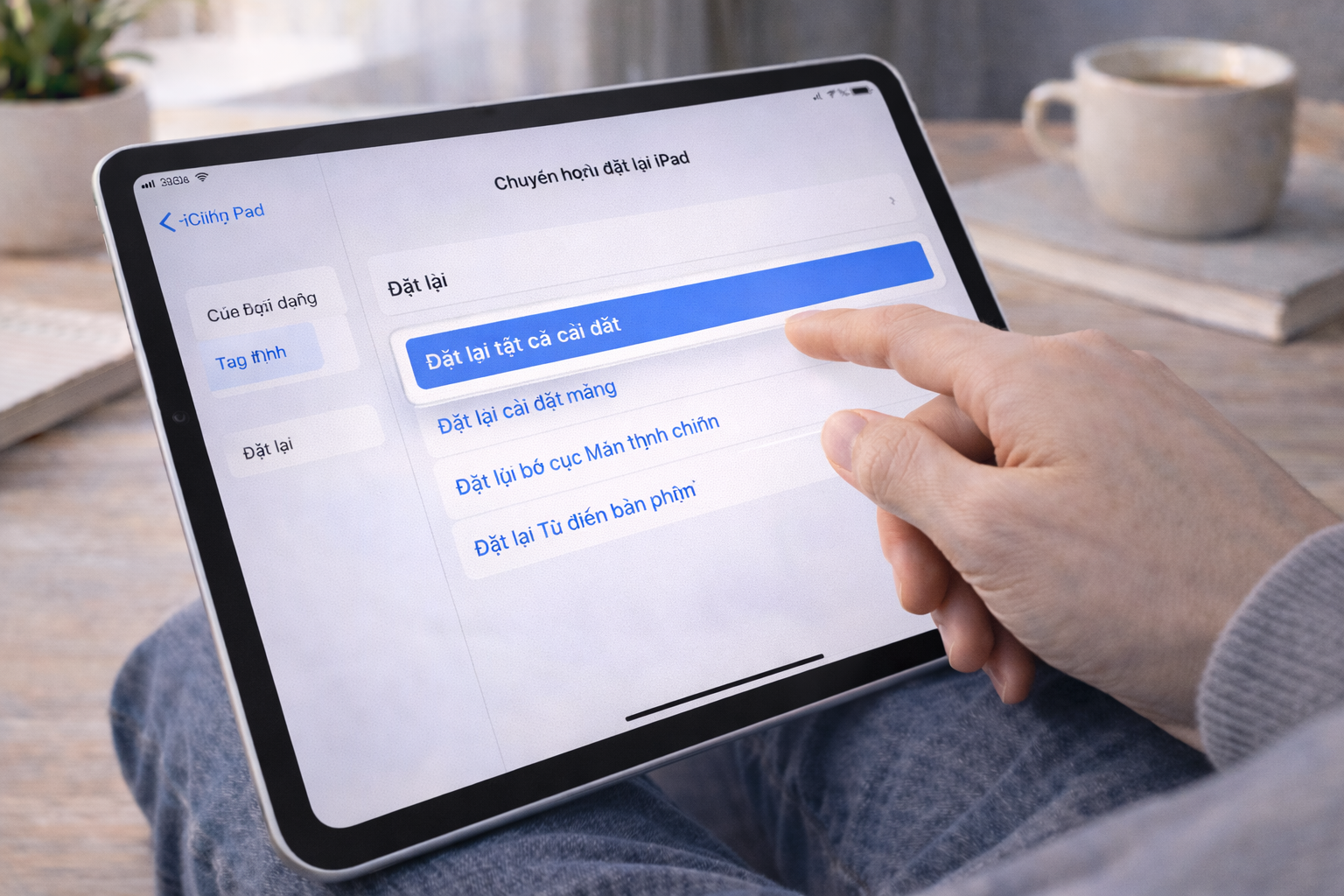 Cách reset iPad an toàn mà không mất dữ liệu – Hướng dẫn chi tiết