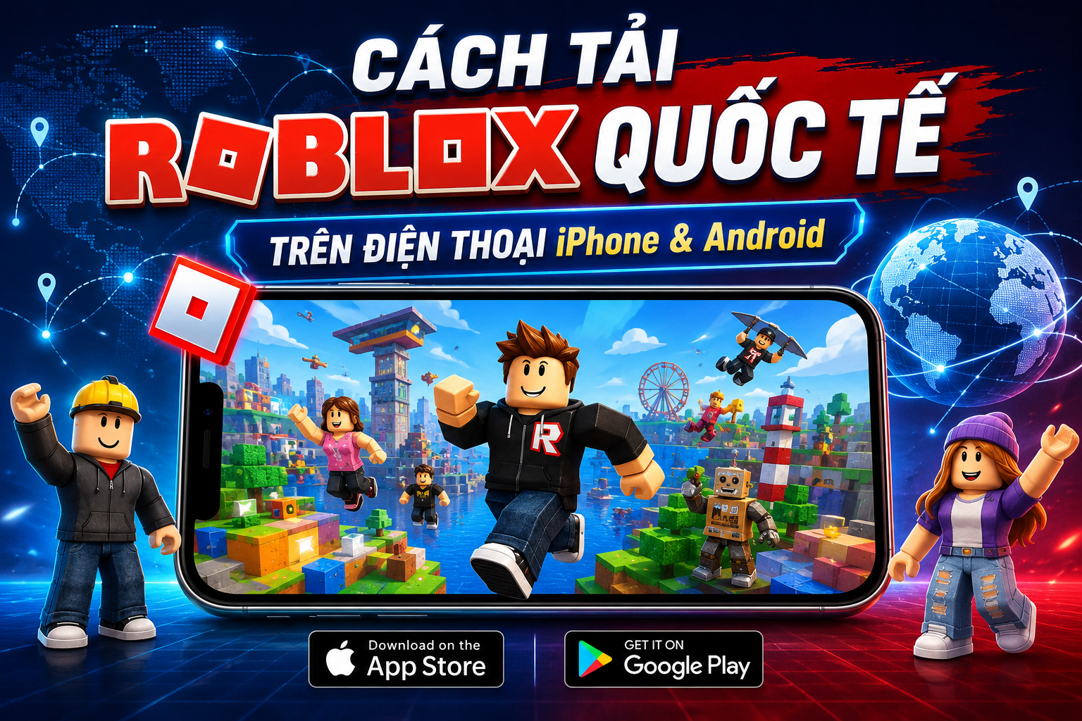 Cách tải Roblox quốc tế trên điện thoại iPhone, Android