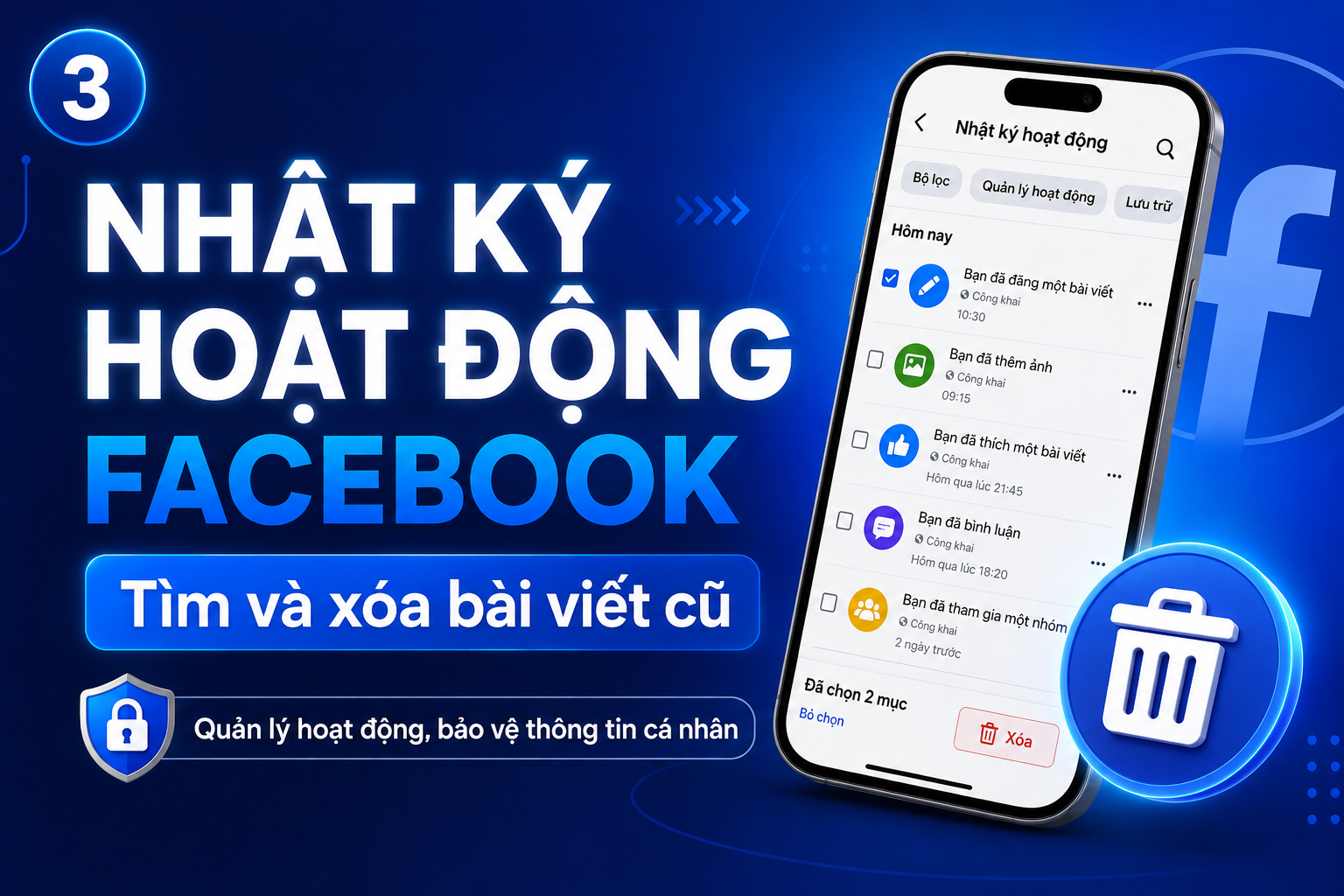 Cách dùng Nhật ký hoạt động Facebook để tìm và xóa bài viết cũ