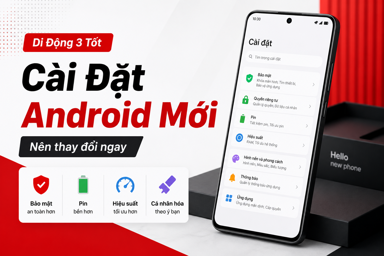 12 cài đặt nên thay đổi khi mua điện thoại Android mới
