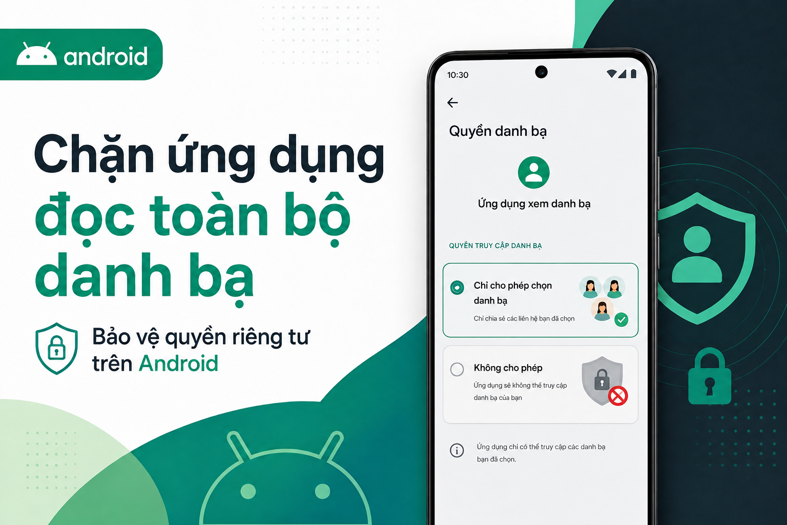Cách chặn ứng dụng truy cập toàn bộ danh bạ trên Android