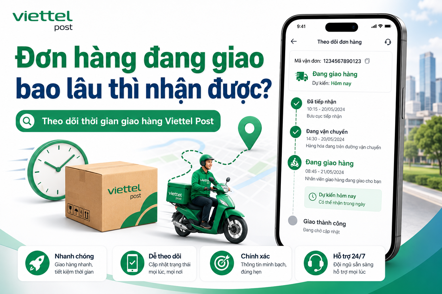 Đơn hàng Viettel Post đang giao bao lâu thì nhận được?