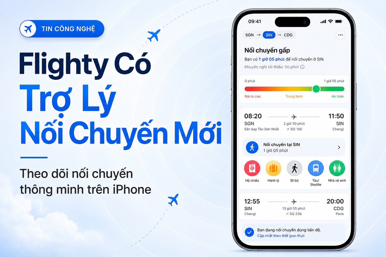 Flighty cập nhật trợ lý nối chuyến mới: Đi máy bay đỡ lo trễ chuyến hơn