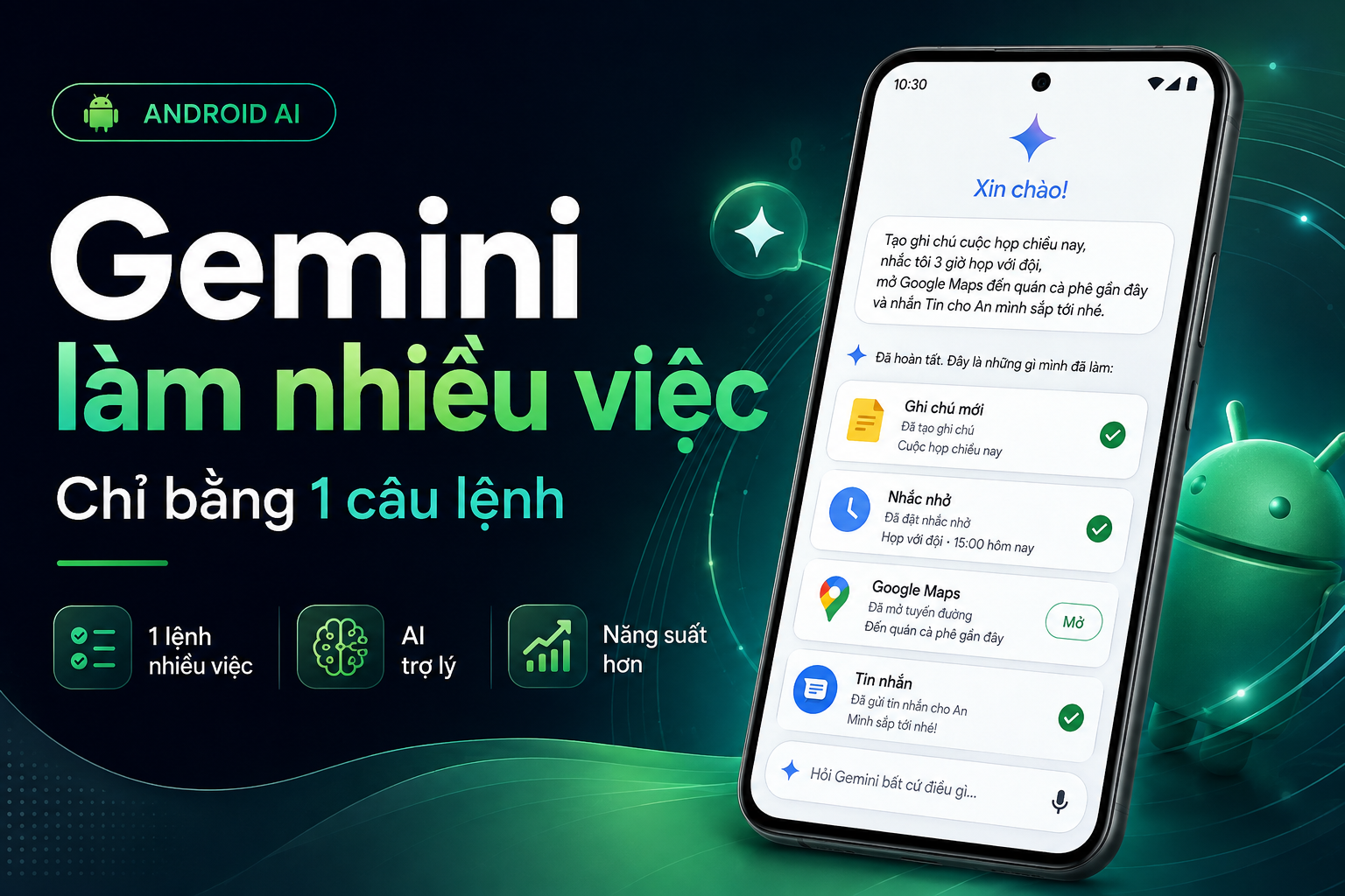 Cách dùng Gemini trên Android để thực hiện nhiều thao tác chỉ bằng một câu lệnh