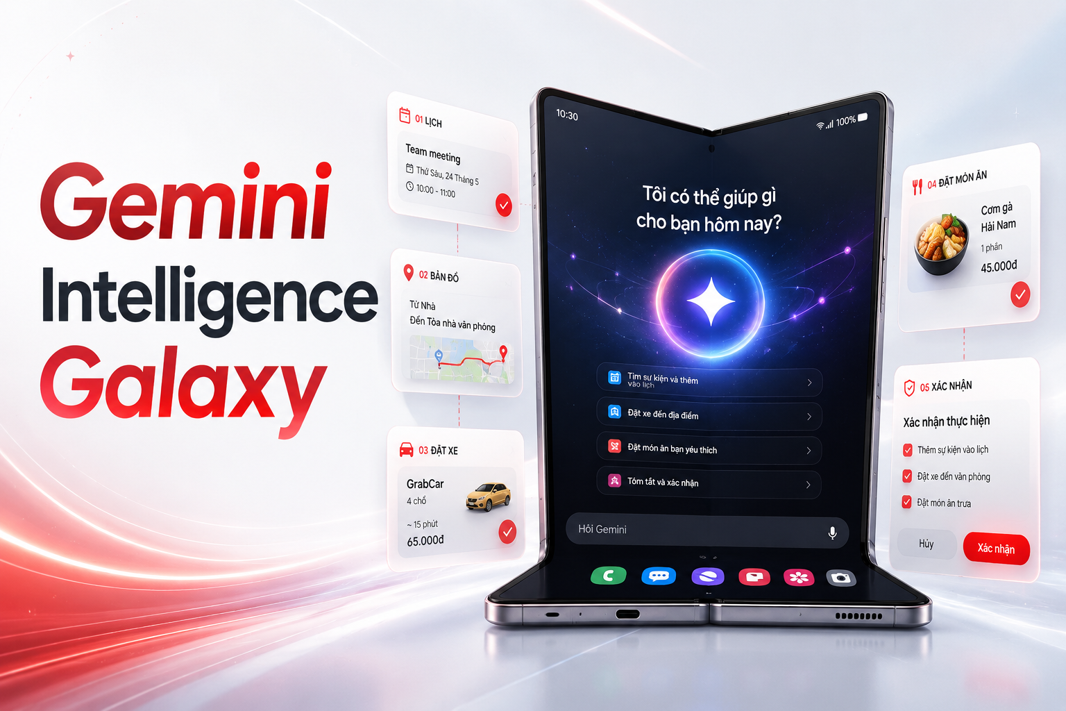 Gemini Intelligence trên Galaxy Fold8 và Flip8 làm được gì? Tự động hóa tác vụ nhưng vẫn cần người dùng xác nhận