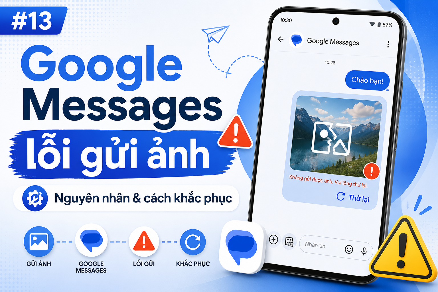 Google Messages không gửi được ảnh hoặc không hiện đã đọc: Cách sửa