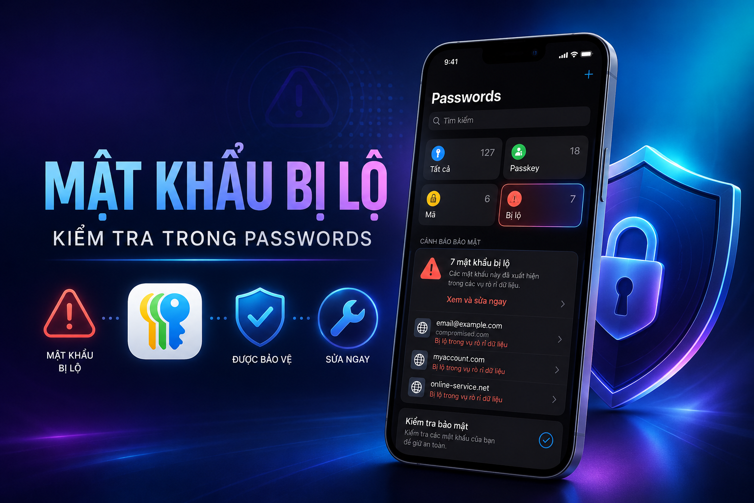 iOS 27 cảnh báo và hỗ trợ sửa mật khẩu yếu, bị lộ: Cách kiểm tra trong ứng dụng Passwords