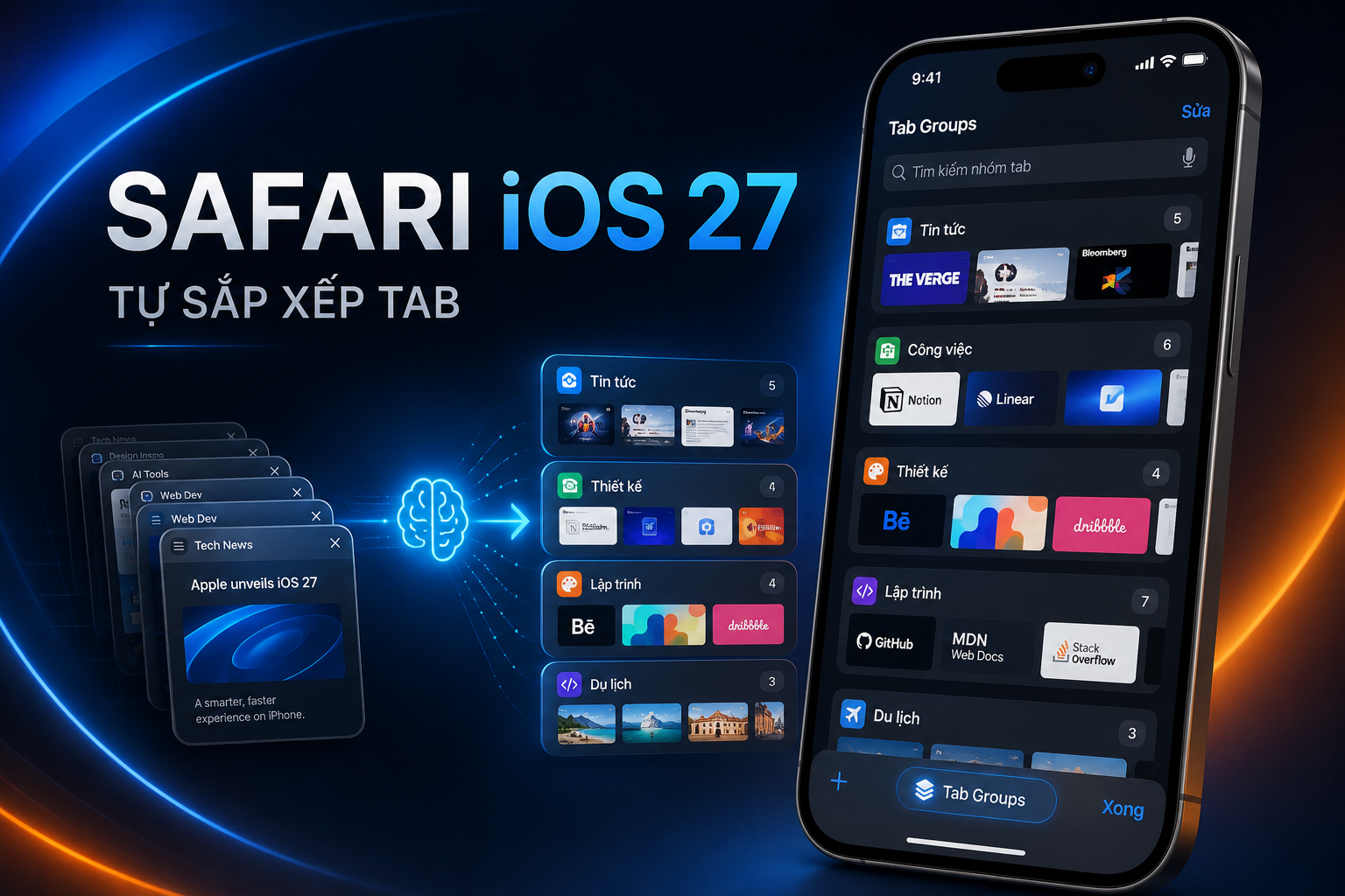 Safari trên iOS 27 tự sắp xếp tab: Cách dùng nhóm chủ đề và Notify Me hiệu quả
