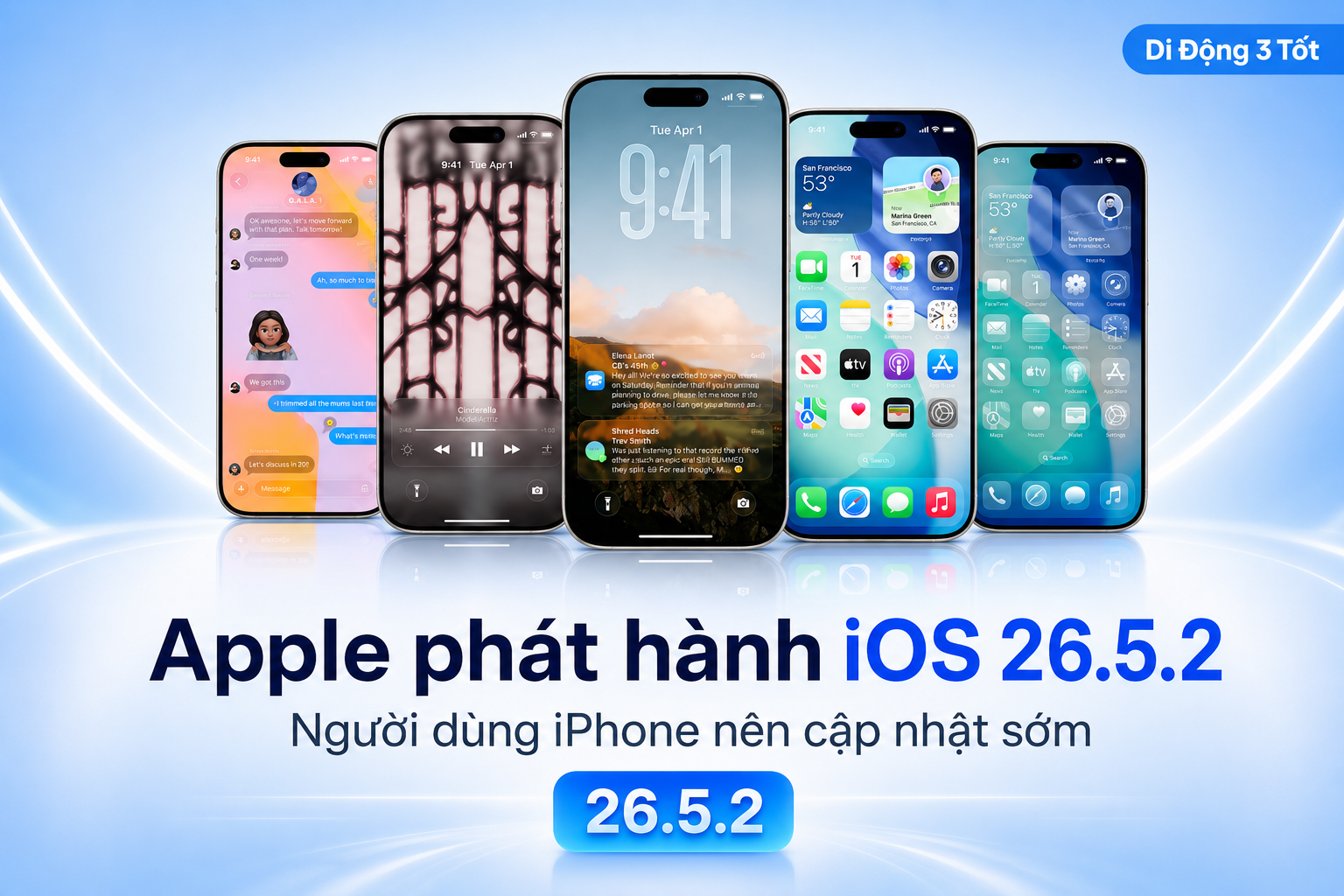 iOS 26.5.2 chính thức phát hành: Không có tính năng mới nhưng người dùng iPhone nên cập nhật sớm