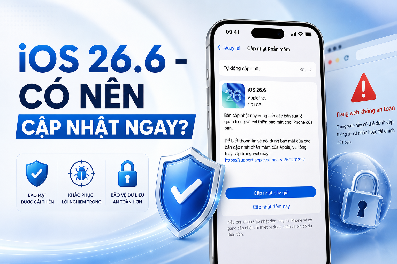 iPhone đang dùng bình thường vẫn nên cập nhật iOS 26.6? Apple cảnh báo nguy cơ tấn công qua website