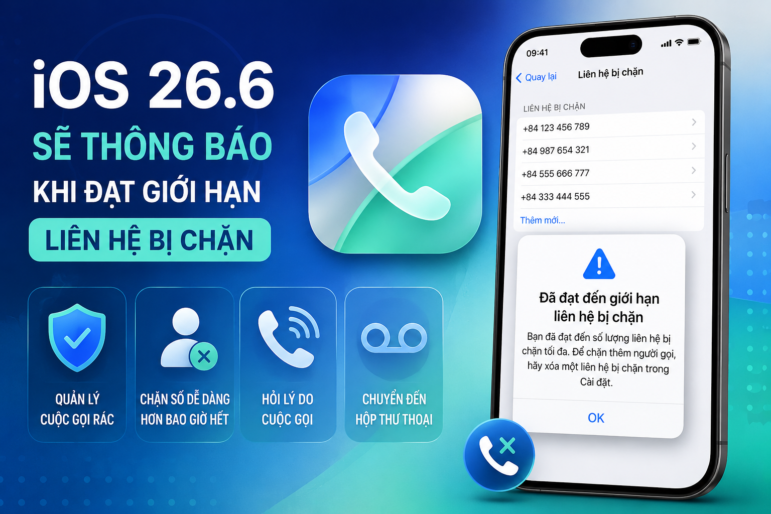 iOS 26.6 sẽ cảnh báo khi chặn quá nhiều số điện thoại
