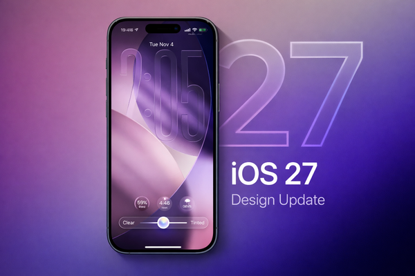 iOS 27 sẽ thay đổi thiết kế ra sao? Hé lộ 2 nâng cấp lớn đáng mong chờ
