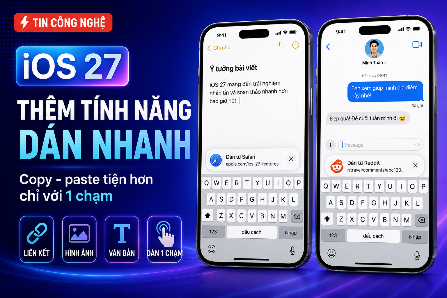 iOS 27 thêm tính năng dán nhanh trên iPhone: Nhỏ nhưng cực tiện