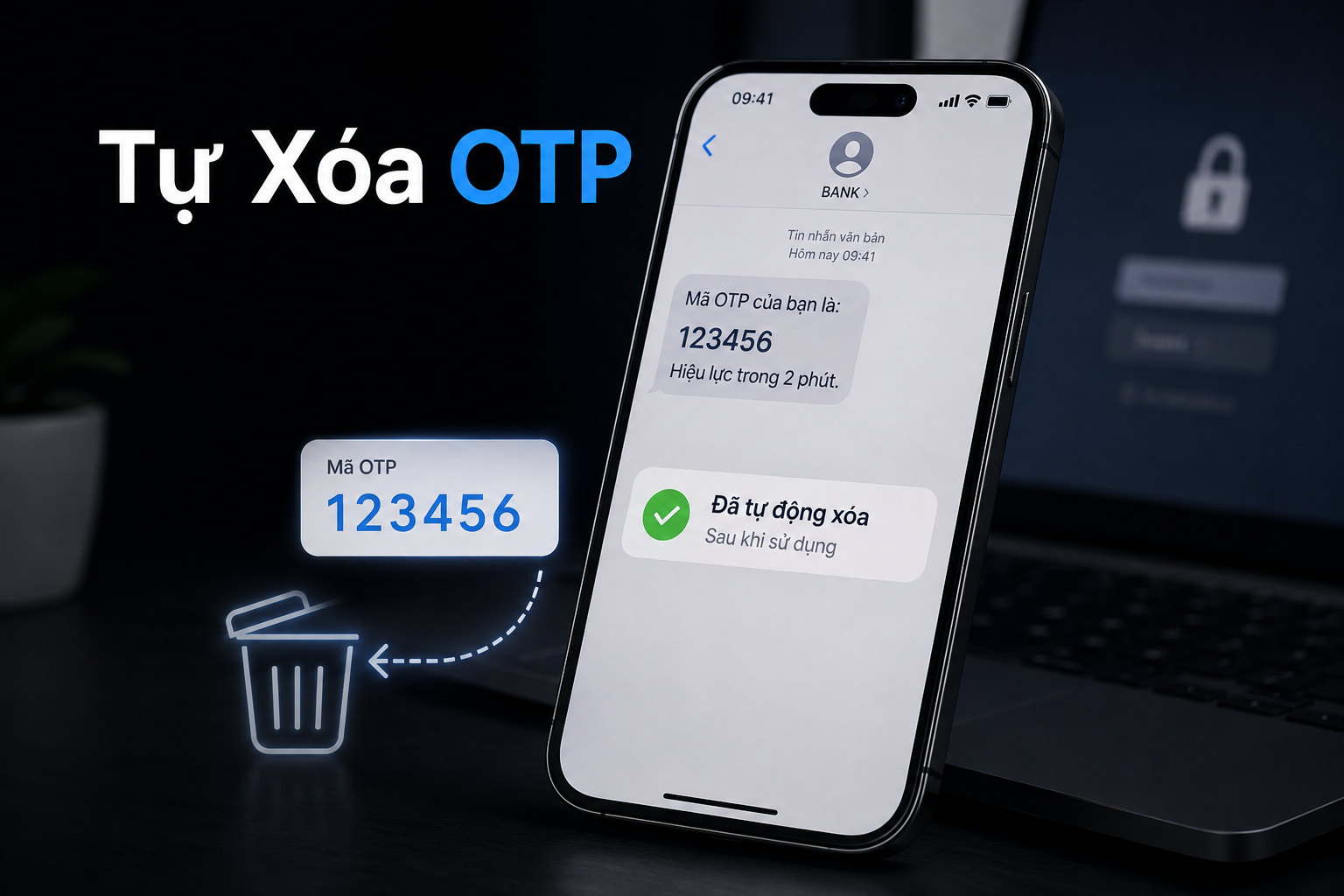 iPhone tự xóa mã OTP sau khi dùng: Cách bật để Tin nhắn không đầy mã xác thực