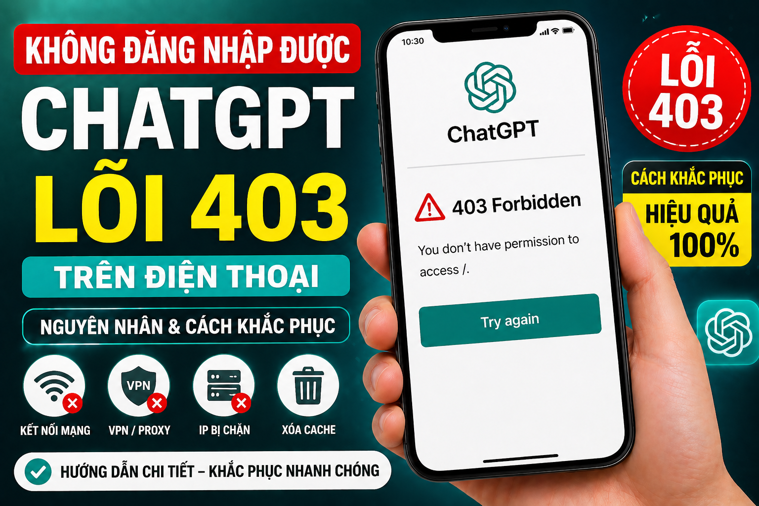 Không đăng nhập được ChatGPT trên điện thoại lỗi 403 – Cách khắc phục 2026