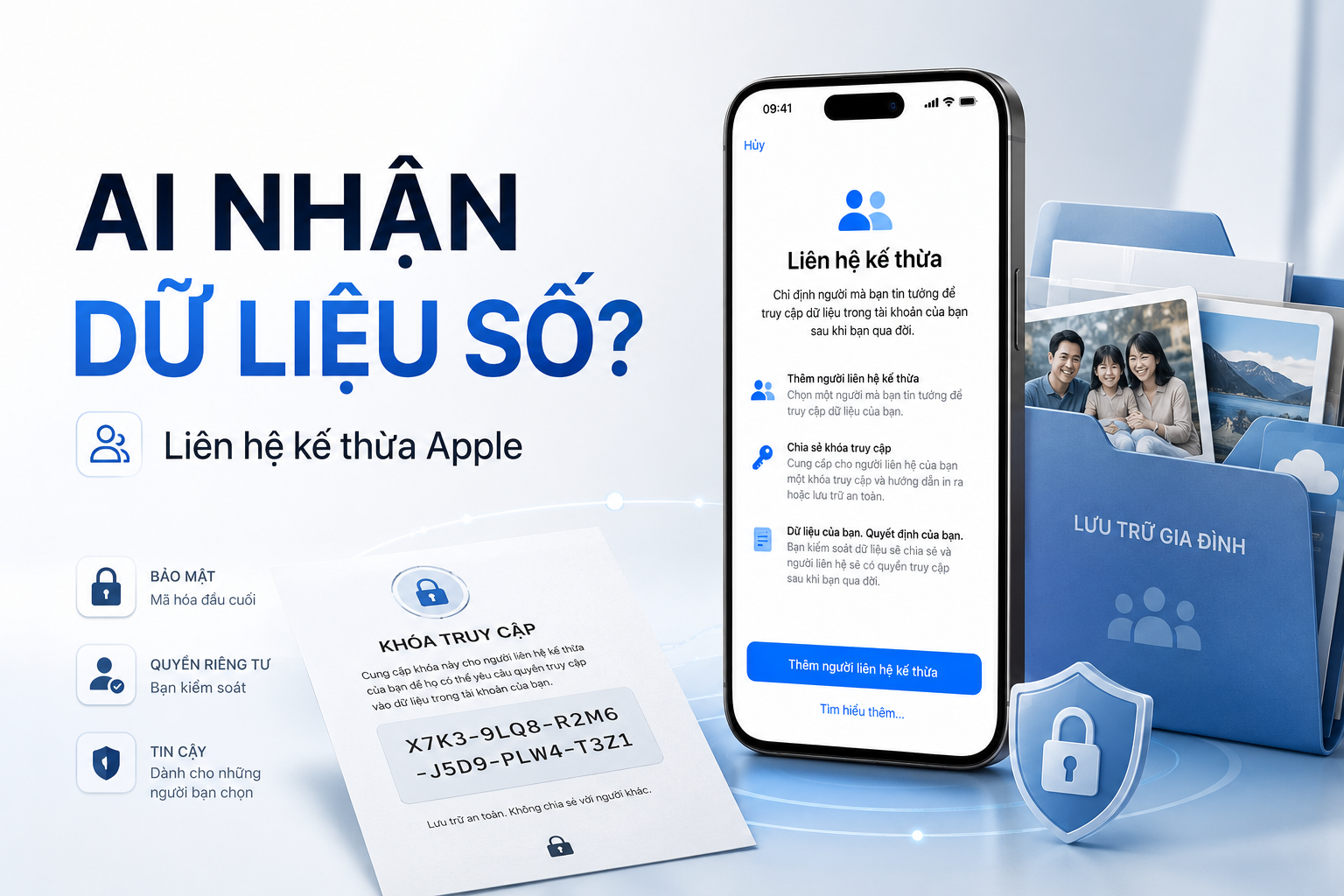 Liên hệ kế thừa Apple là gì? Dữ liệu nào người thân có thể truy cập và dữ liệu nào không