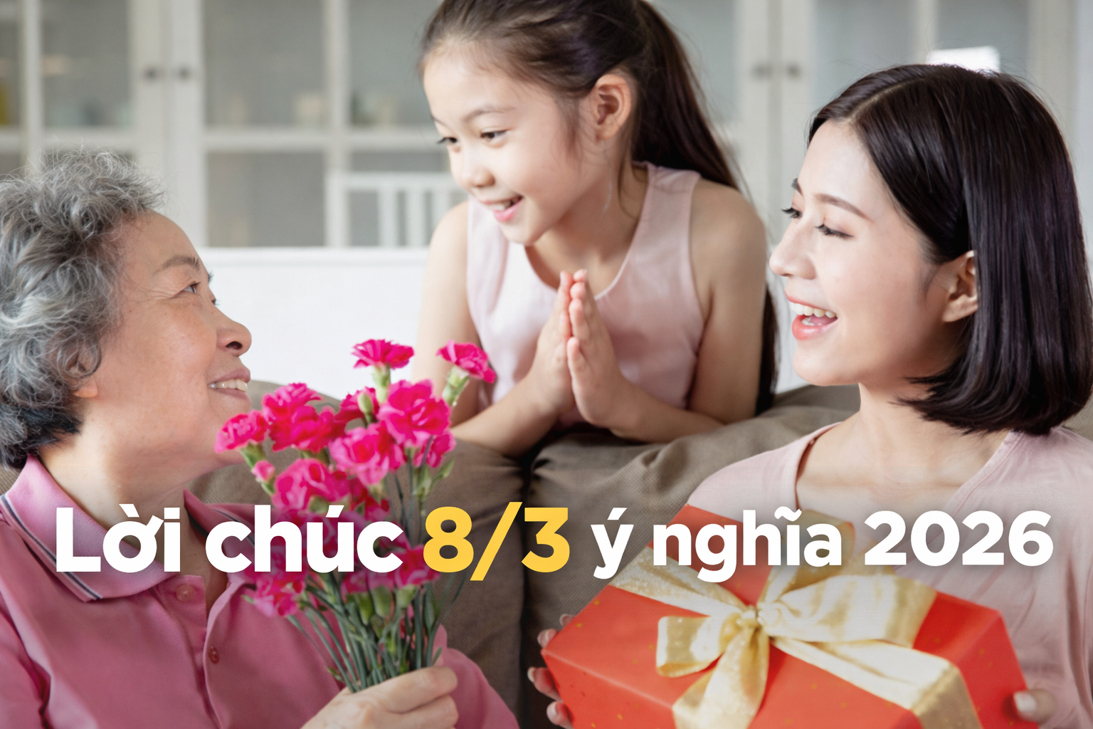 101+ Lời chúc 8/3 ý nghĩa nhất 2026 cho mẹ, vợ, người yêu
