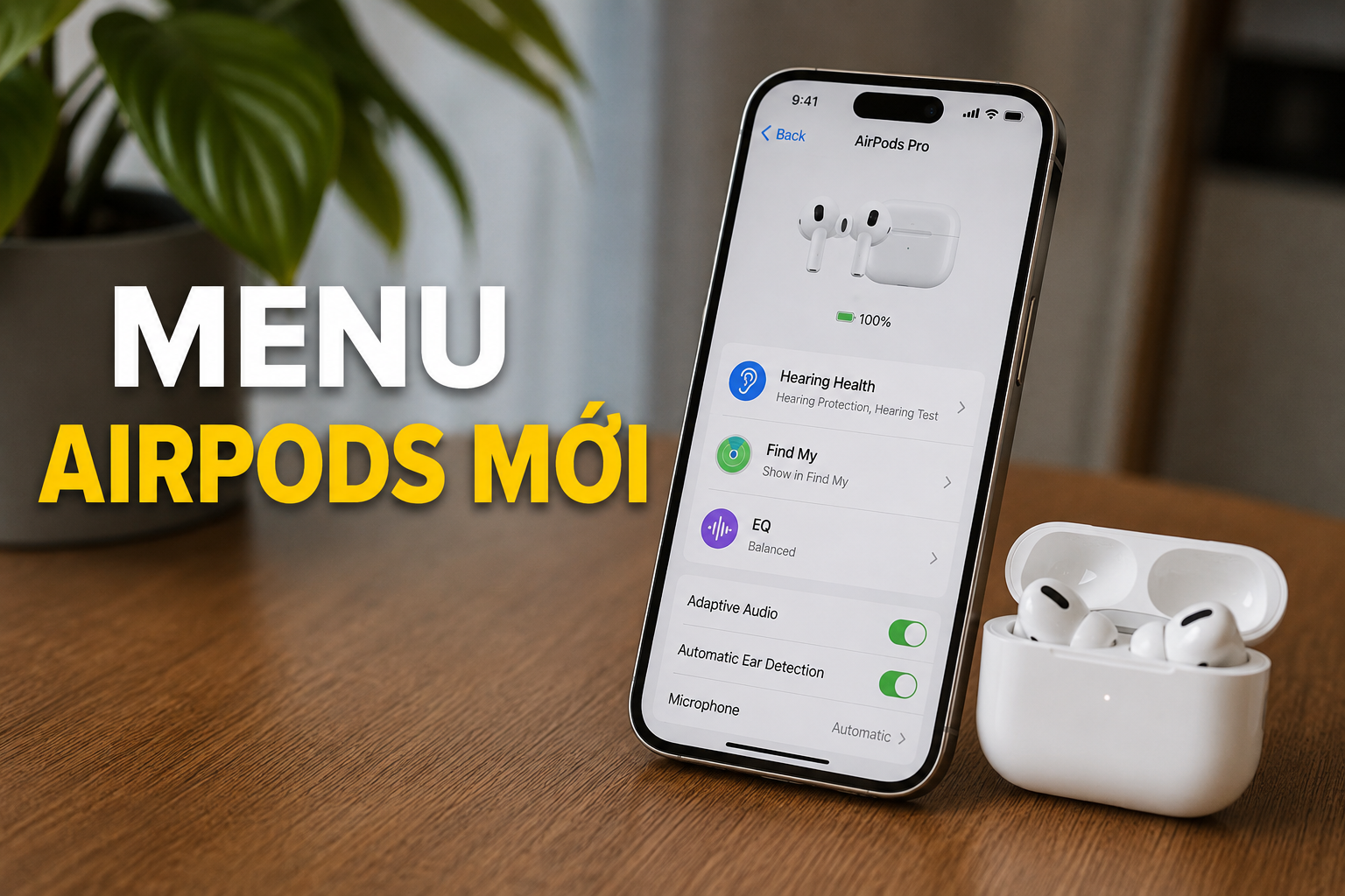 Menu cài đặt AirPods trên iOS 27 thay đổi hoàn toàn: Hearing Health, Find My và EQ nằm ở đâu?