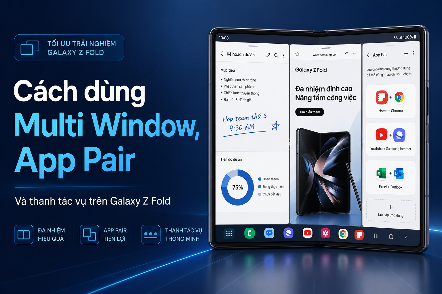Cách dùng Multi Window và App Pair trên Galaxy Z Fold