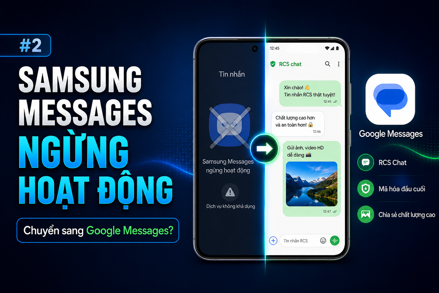Samsung Messages ngừng hoạt động: Cách chuyển sang Google Messages