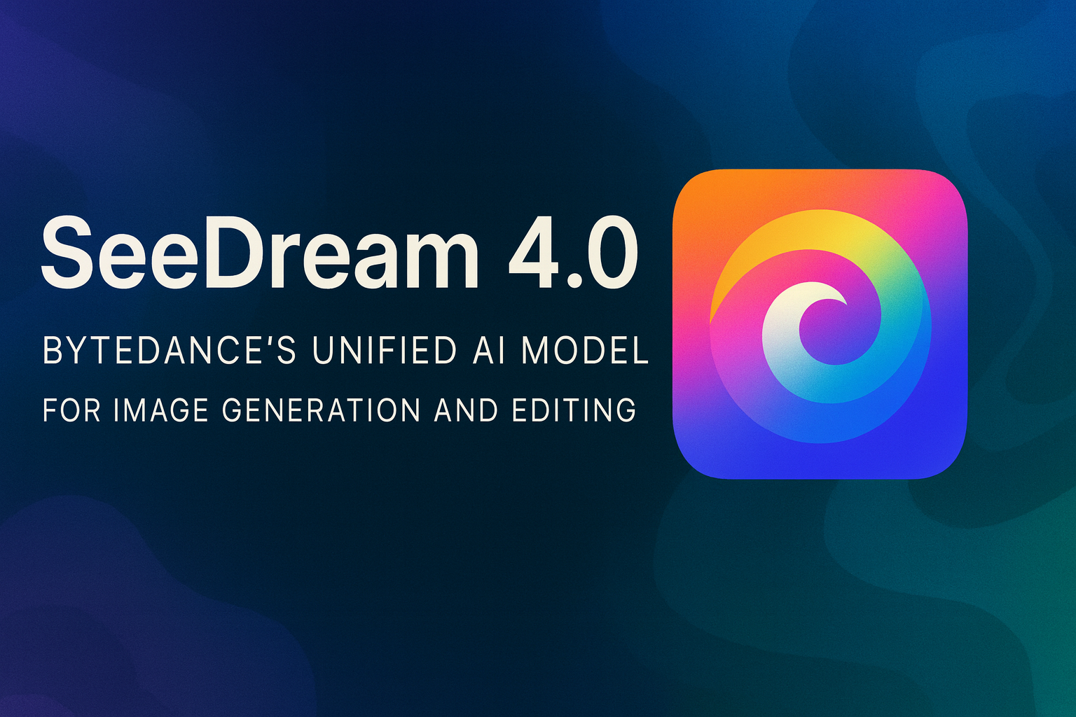 Seedream 4.0 là gì? Cách tạo ảnh AI siêu thực từ ByteDance (chi tiết nhất)