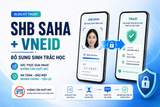 SHB SAHA 2026: Cách bổ sung sinh trắc học qua VNeID mà không cần tự quét CCCD bằng NFC