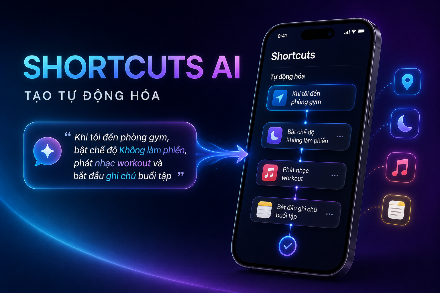 iOS 27 Shortcuts hiểu câu lệnh tự nhiên: Cách tạo tự động hóa không cần biết lập trình