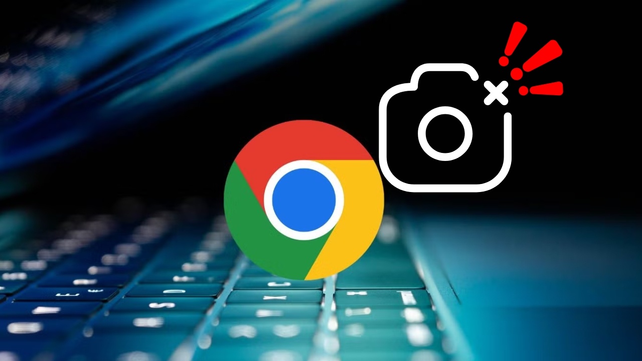 Cách sửa lỗi camera không hoạt động trong Google Chrome trên Windows 11 hiệu quả mà bạn nên thử