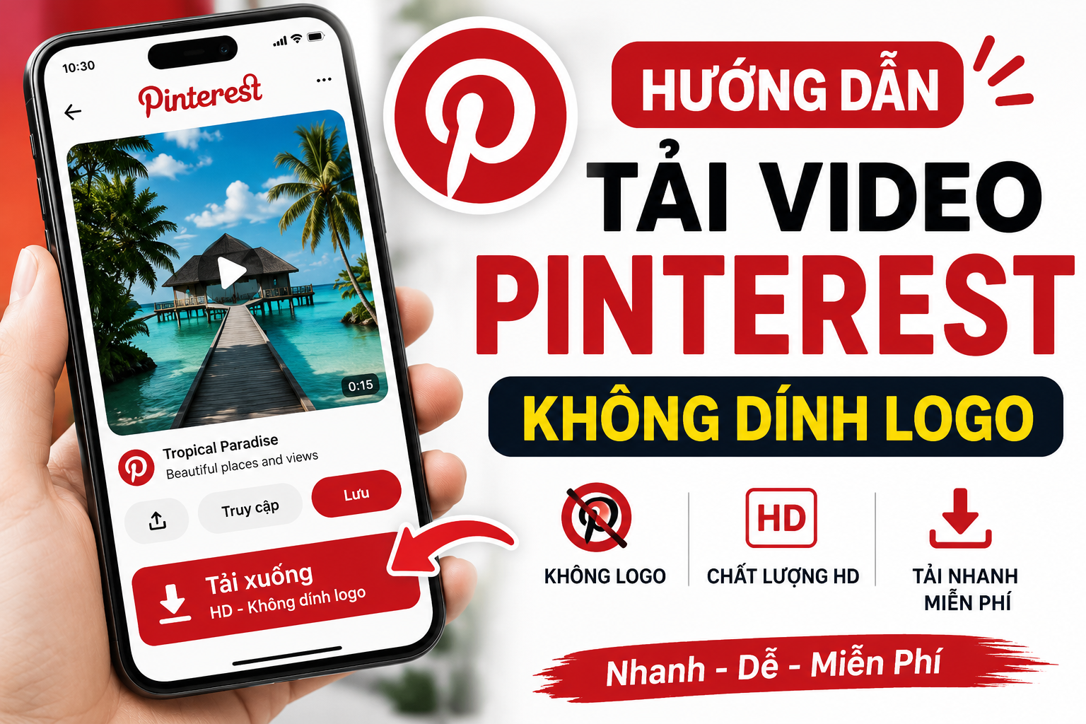 Tải Video Pinterest Không Dính Logo Nhanh Nhất 2026