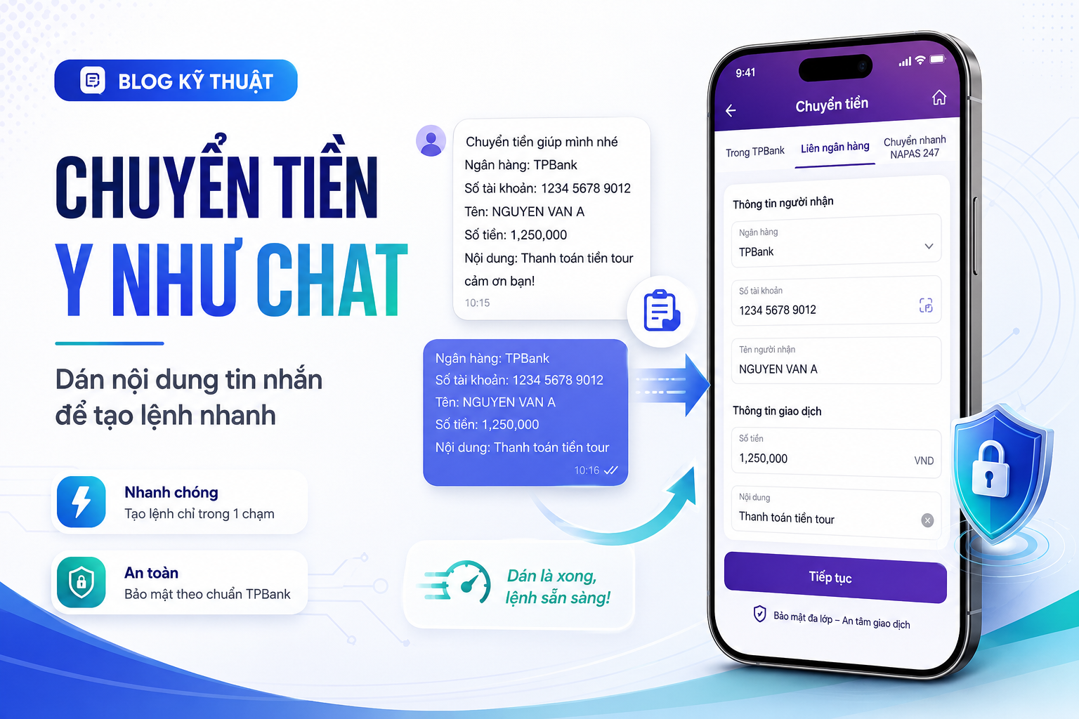 TPBank “chuyển tiền y như chat”: Dán nội dung tin nhắn để app tự tạo lệnh chuyển tiền như thế nào?