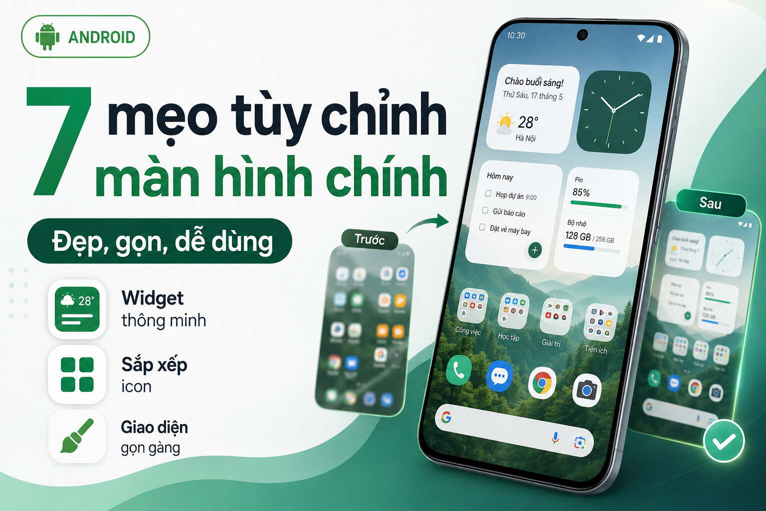 7 mẹo tùy chỉnh màn hình chính Android đẹp, gọn và dễ sử dụng hơn
