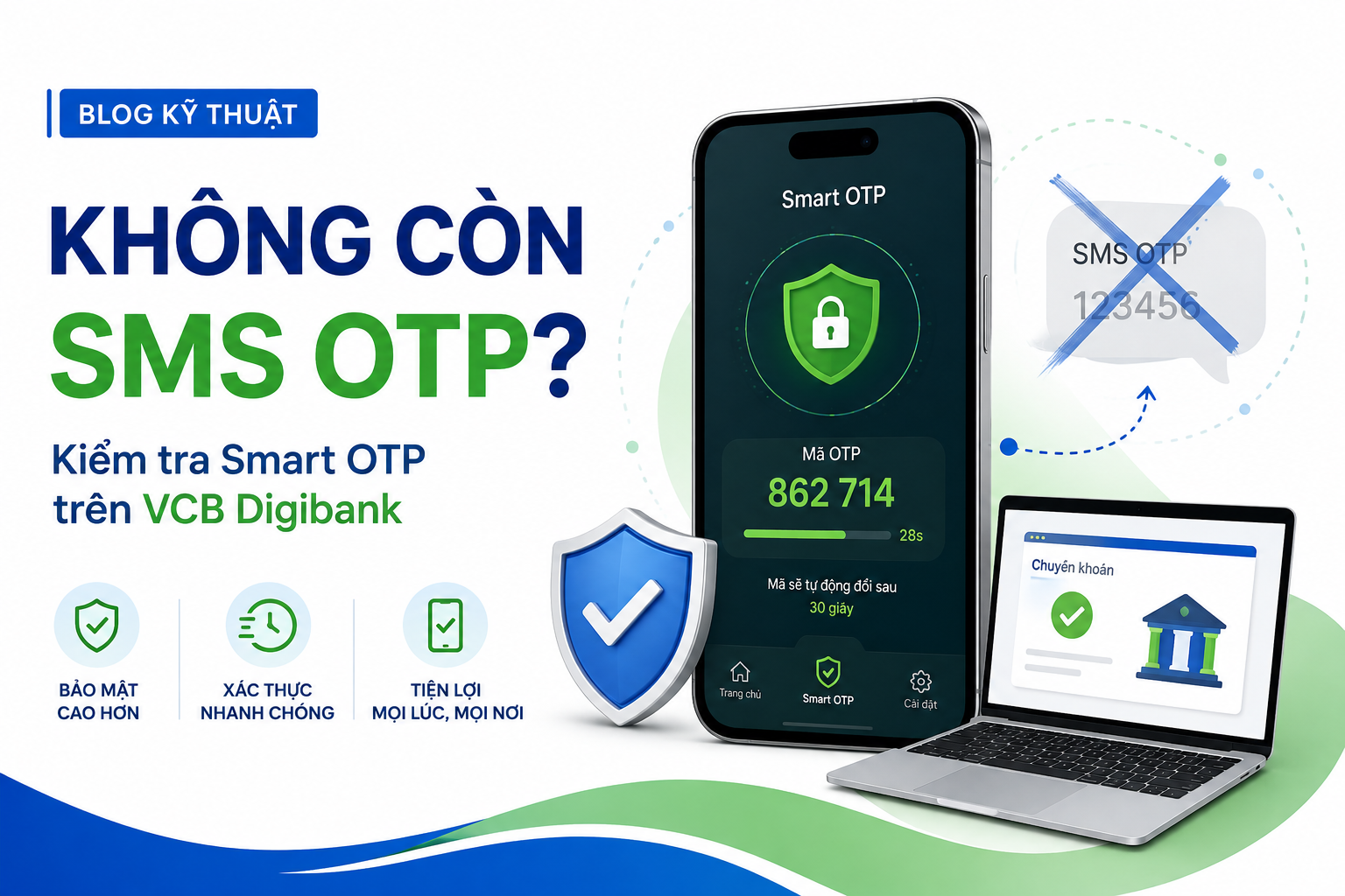 VCB Digibank không còn gửi SMS OTP: Đây là thay đổi hay ứng dụng bị lỗi?