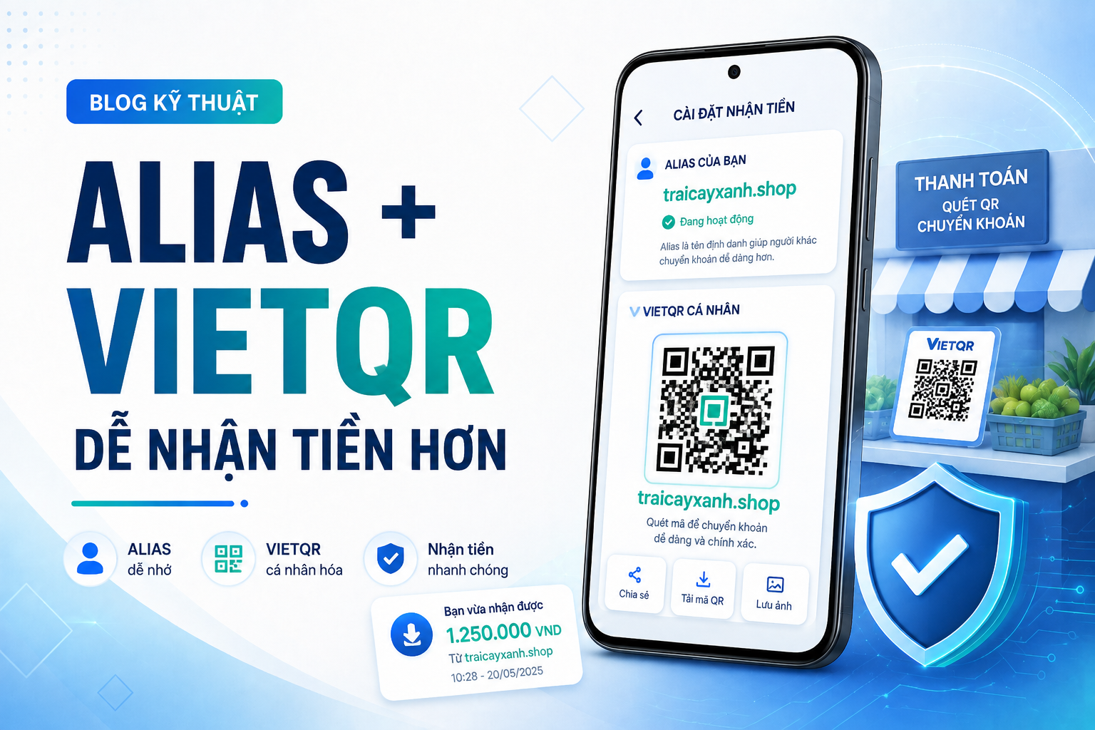 VietinBank iPay: Cách đặt Alias và tạo VietQR cá nhân hóa để khách chuyển khoản dễ hơn